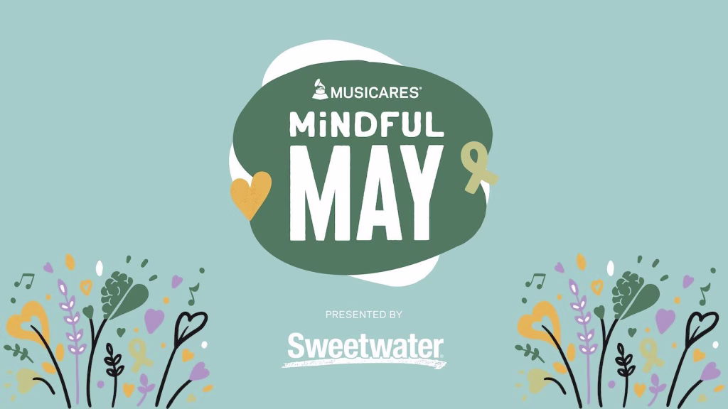 A graphic promoting Mindful May 2026, presented by MusiCares in collaboration with Sweetwater. The graphic features the MusiCares and Sweetwater logos and the words 